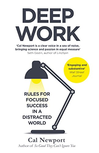 Deep Work book by Cal Newport